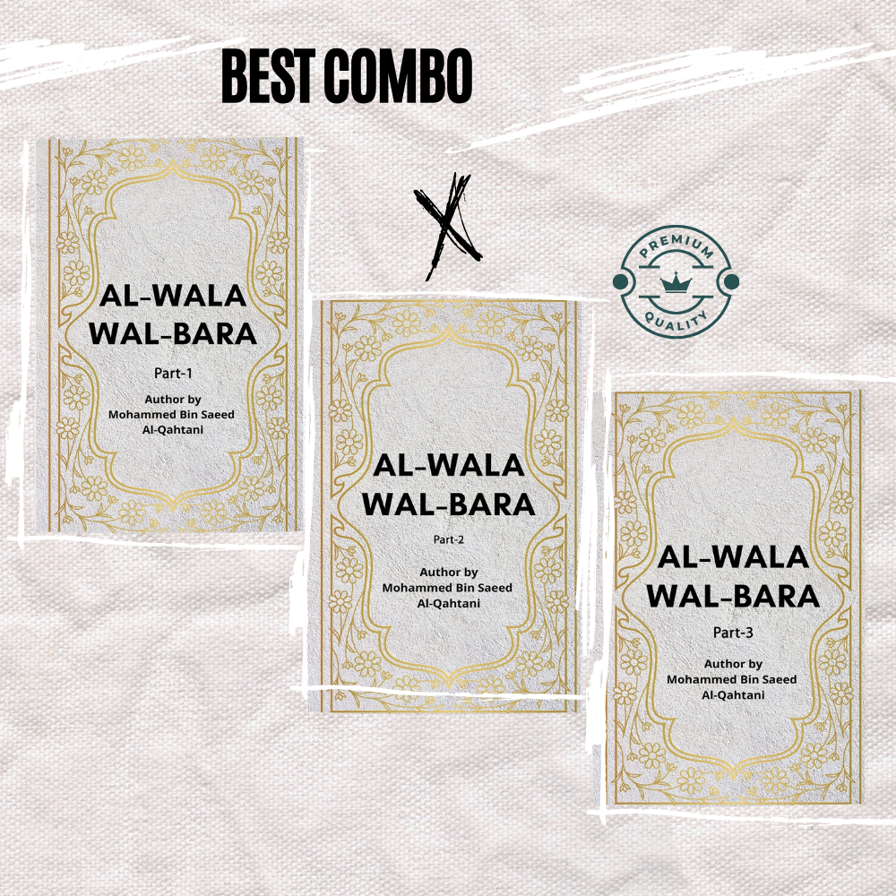 Picture of Al Walaa Wal Baraa (Part 1, 2 & 3) by Shaykh Muhammad Saeed Al-Qahtani