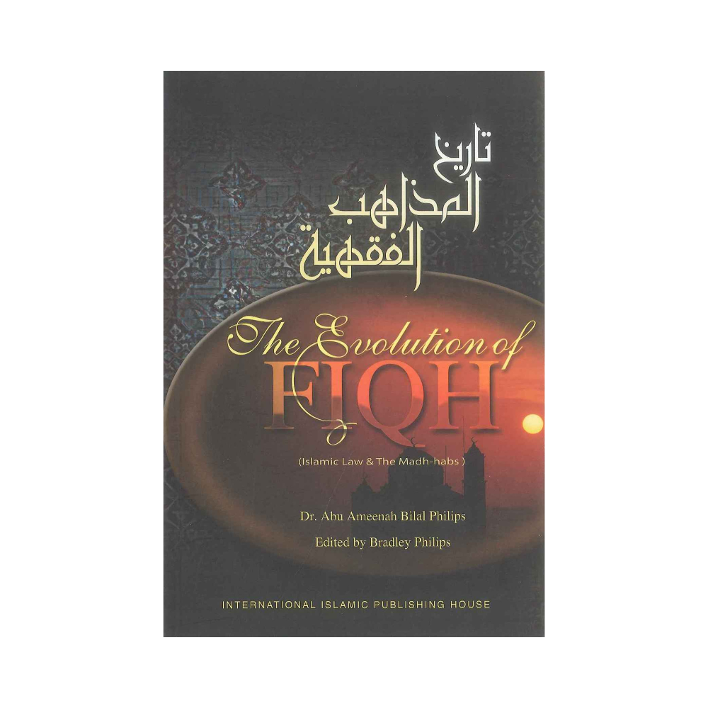 Picture of The Evolution of Fiqh by Bilal Philips