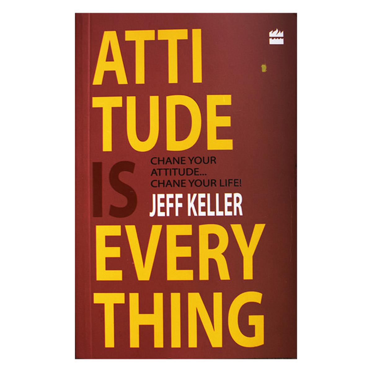 Picture of Attitude Is Everything: Change Your Attitude ... Change Your Life! Paperback-Yellow Paper Print