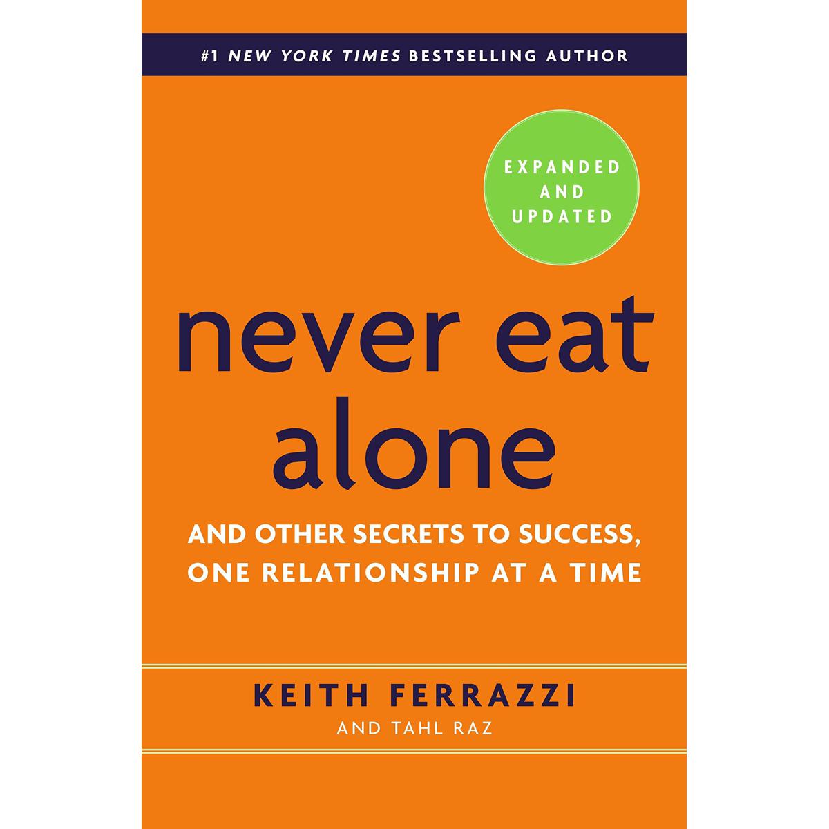 Picture of Never Eat Alone, Expanded and Updated: And Other Secrets to Success, One Relationship at a Time Paperback- Bangladeshi print