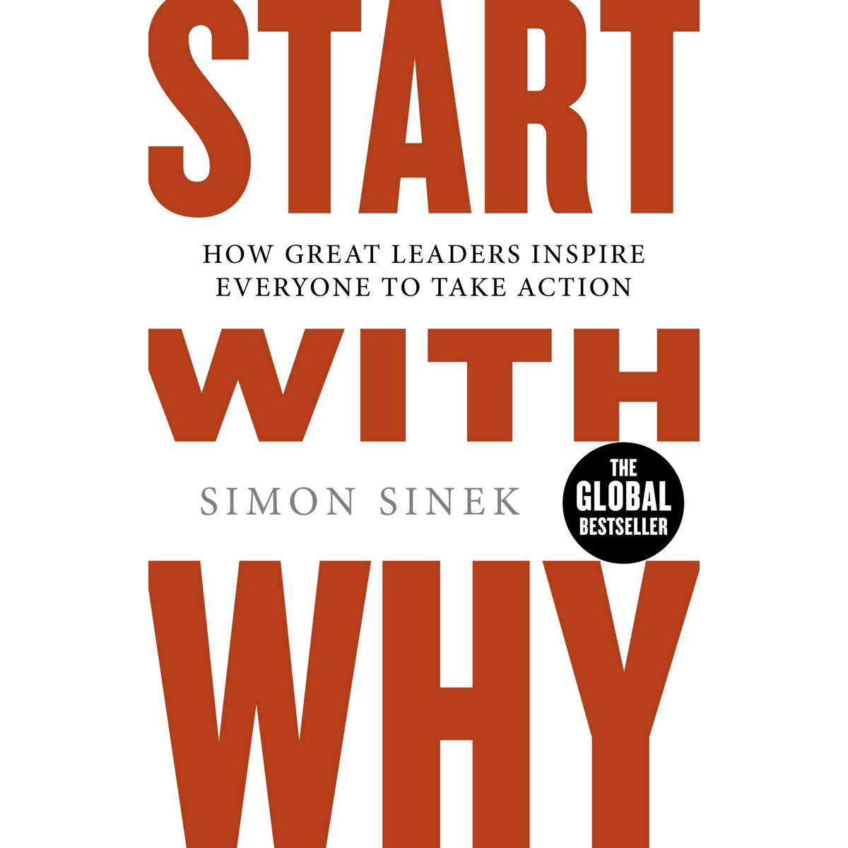 Picture of Start With Why: How Great Leaders Inspire Everyone To Take Action Paperback – Bangladeshi Print