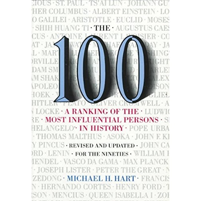 Picture of The 100: A Ranking Of The Most Influential Persons In History: A Ranking of the Most Influential Persons in History Paperback – Bangladeshi Print
