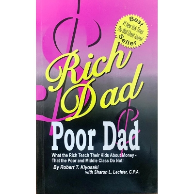 Picture of Rich Dad Poor Dad : What The Rich Teach Their Kids About Money That the Poor and Middle Class Do Not! (Bangladeshi Print)