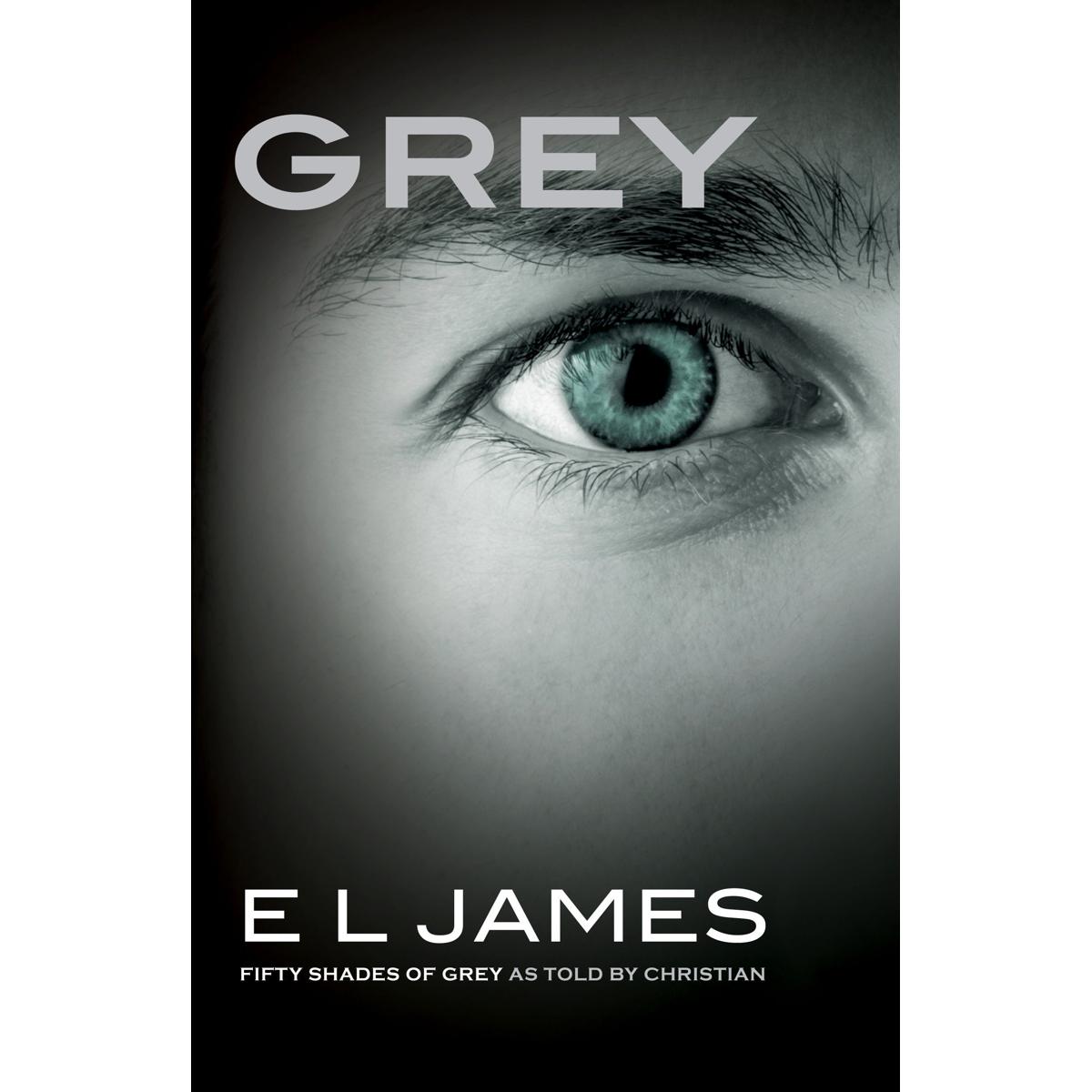 Picture of Grey: Fifty Shades of Grey as Told by Christian (Fifty Shades of Grey Series) Paperback