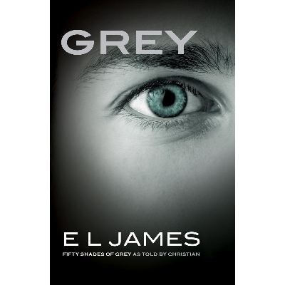 Picture of Grey: Fifty Shades of Grey as Told by Christian (Fifty Shades of Grey Series) Paperback