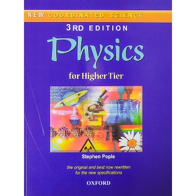 Picture of OXFORD : New Co-ordinated Science Third Edition  Physics  For Higher Tier - Offset Paper