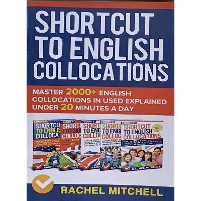Picture of Shortcut to English Collocations: Master 2000+ English Collocations in Used Explained Under 20 Minutes a Day Paperback