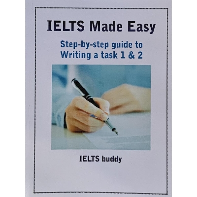 Picture of IELTS Made Easy Step-by-Step Guide to Writing a Task 1&2 - Paperback (195608899) - 195608899