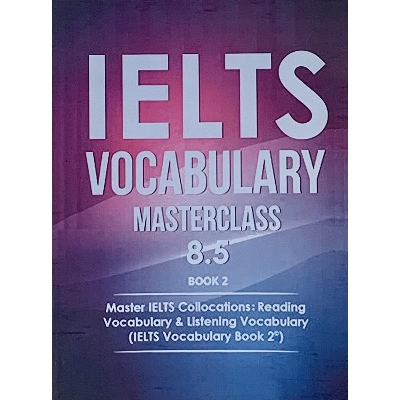 Picture of IELTS Vocabulary Masterclass 8.5.  Book: 2 - Paperback