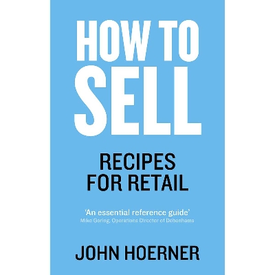Picture of How to Sell: Recipes for Retail Paperback by John Hoerner