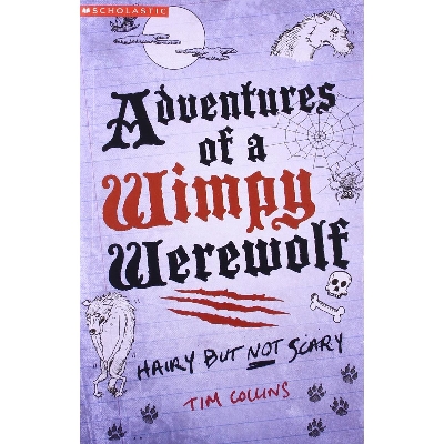 Picture of Adventures of a Wimpy Werewolf: Hairy But Not Scary Paperback by Tim Collins