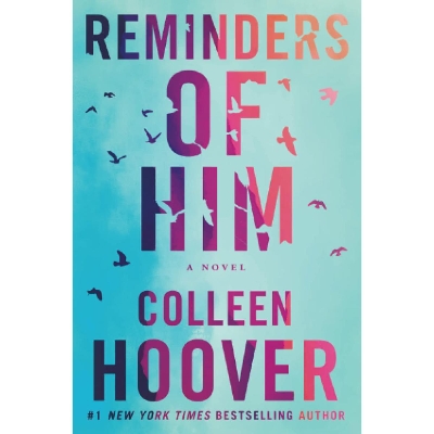 Picture of Reminders of Him: A Novel Paperback