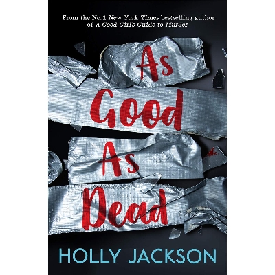 Picture of As Good As Dead: The brand new and final book in the YA thriller trilogy that everyone is talking about...: Book 3  Paperback