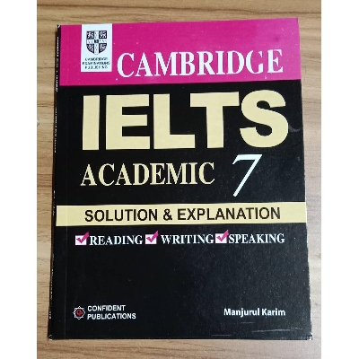 Picture of Cambridge IELTS Academic 7 Solution and Explanation