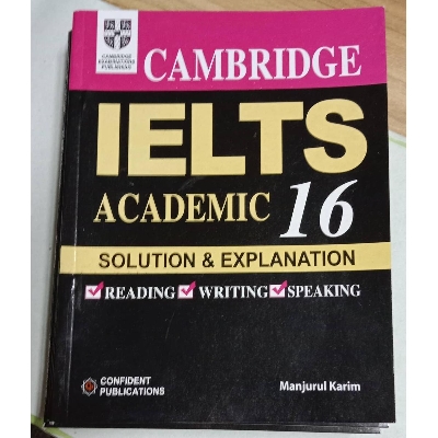Picture of Cambridge IELTS Academic 16 Solution and Explanation