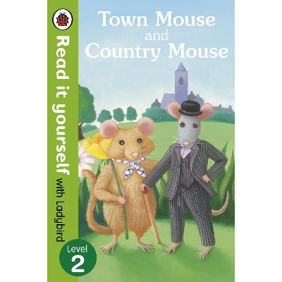 Picture of Town Mouse and Country Mouse - Read it yourself with Ladybird: Level 2 Paperback