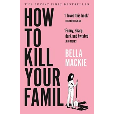 Picture of How To Kill Your Famil( Paperback) News Print
