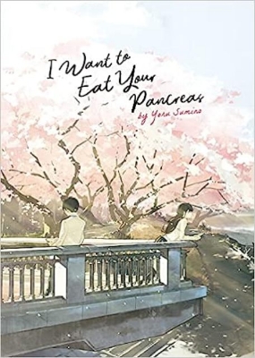 Picture of I Want to Eat Your Pancreas (Light Novel) (Paperback)