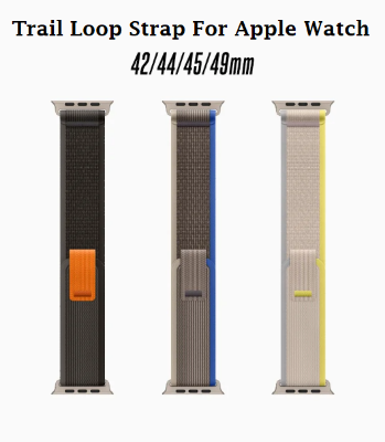 Picture of T900 Ultra/T900/T800 Ultra/T800/S8 Plus/i9 Ultra Max/Z55 Ultra/Y70 Ultra/HK 9 Ultra/HK 9 Ultra-2/WS91 Max/Apple Watch Series Ultra 9/8/7/6/5/4 Trail Loop Watch Band Strap (49mm 45mm 44mm 42mm) - Smart Watch Belt