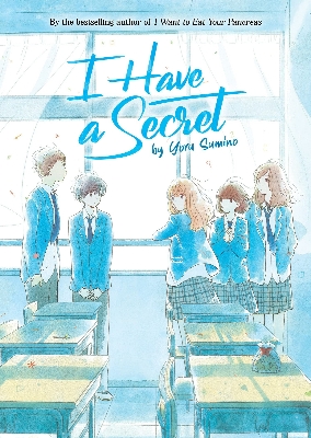 Picture of I Have a Secret (Light Novel)