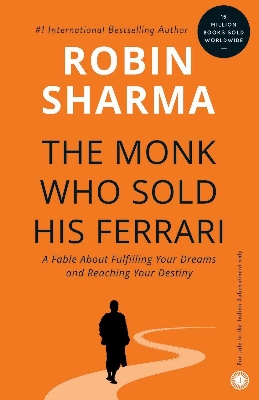 Picture of Discover Your Destiny with the Monk Who Sold His Ferrari: The 7 Stages of Self-Awakening