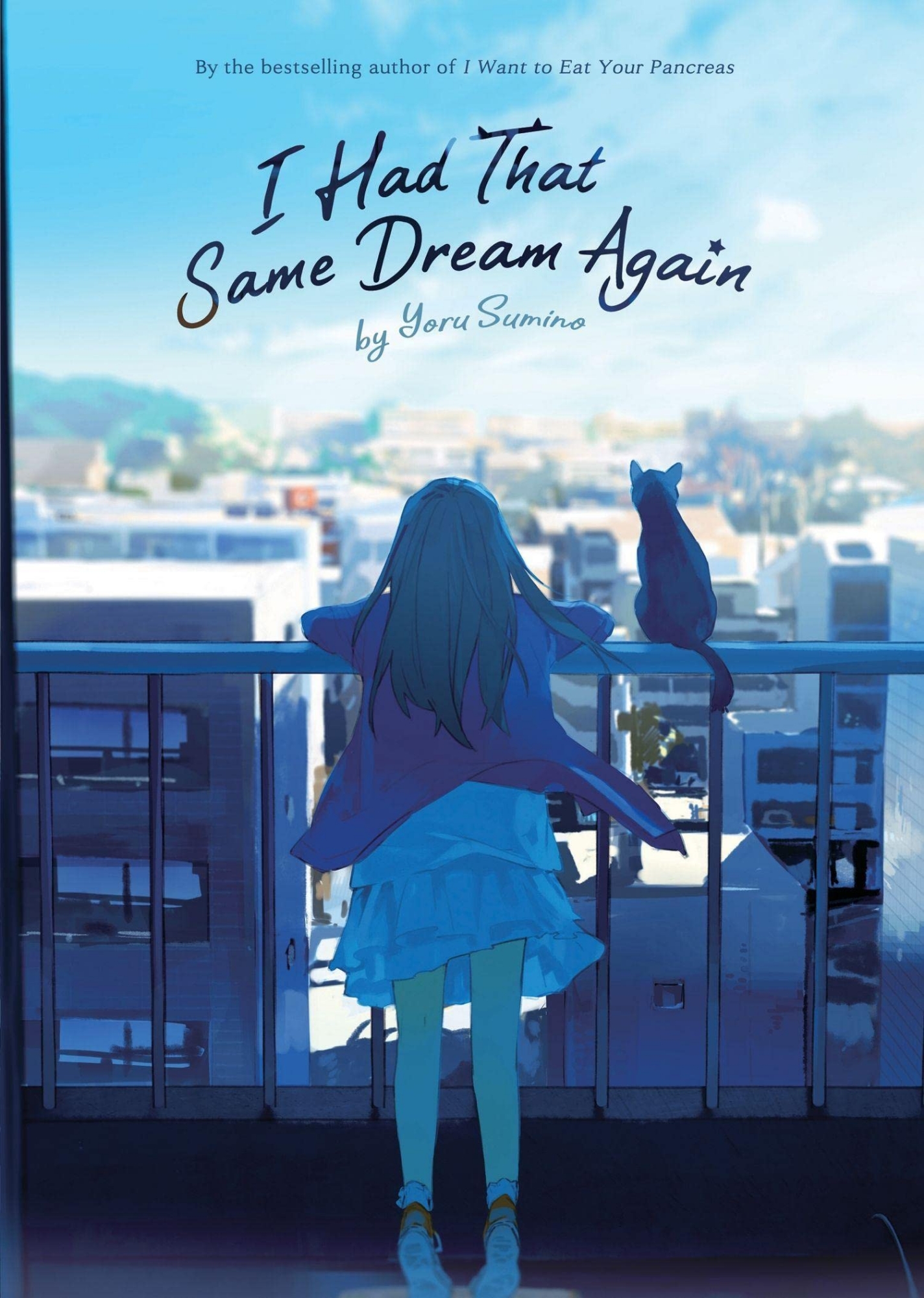 Picture of I Had That Same Dream Again Novel by Yoru Sumino