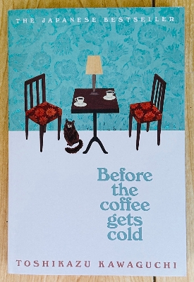 Picture of Before the Coffee Gets Cold by Toshikazu Kawaguchi