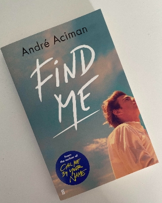 Picture of Find Me: A Novel by André Aciman