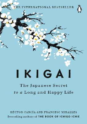 Picture of Ikigai: The Japanese Secret to a Long and Happy Life