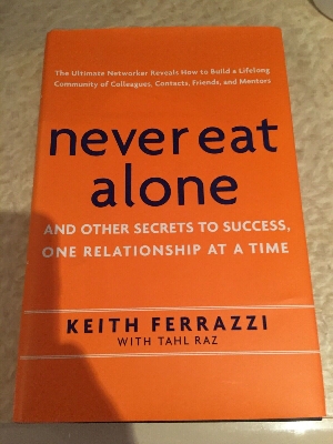 Picture of Never Eat Alone, Expanded and Updated: And Other Secrets to Success, One Relationship at a Time