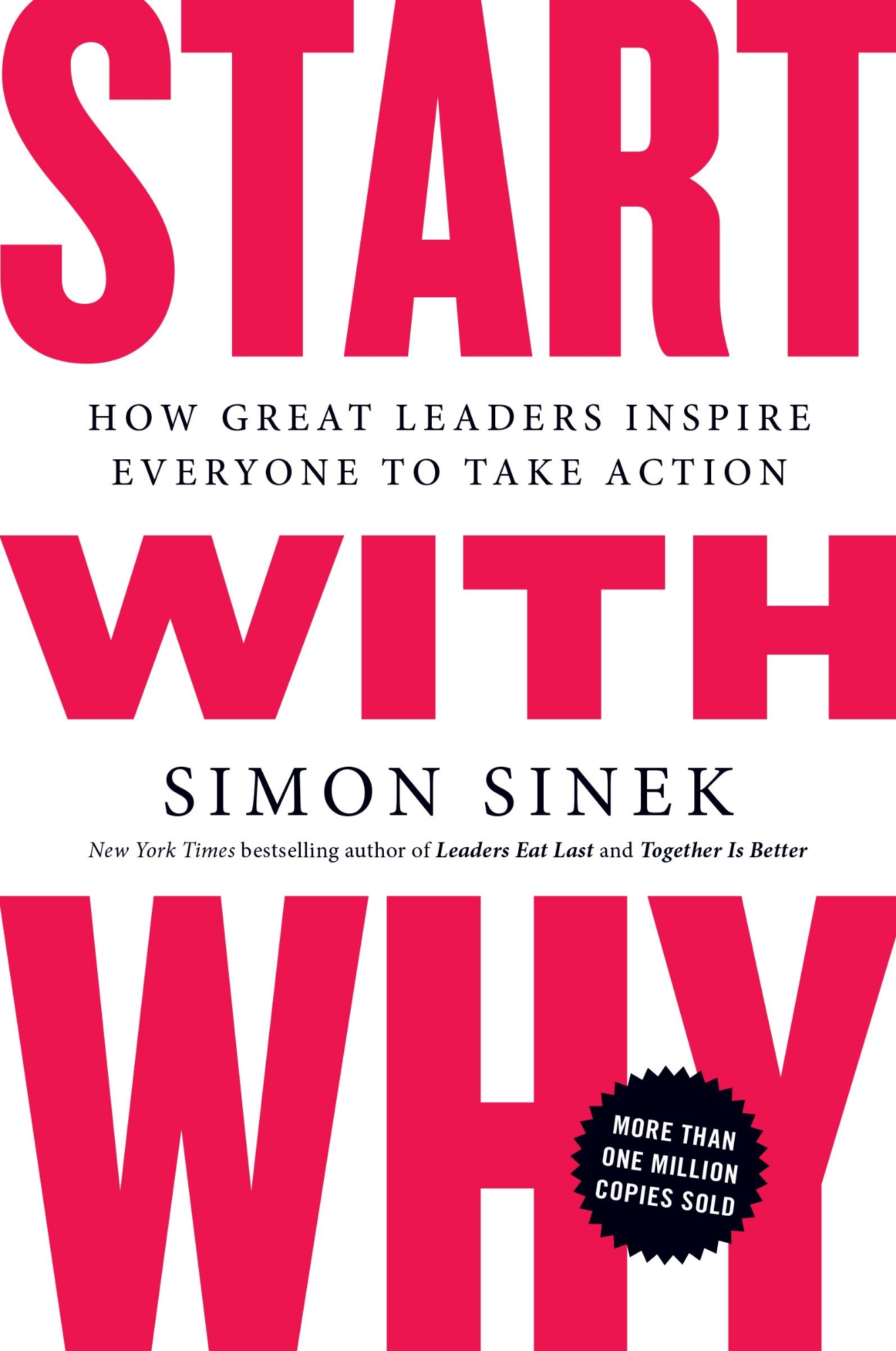 Picture of Start with Why: How Great Leaders Inspire Everyone to Take Action