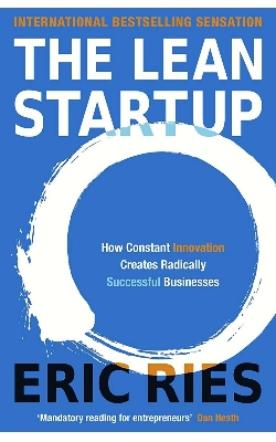 Picture of The Lean Startup: How Today's Entrepreneurs Use Continuous Innovation to Create Radically Successful Businesses