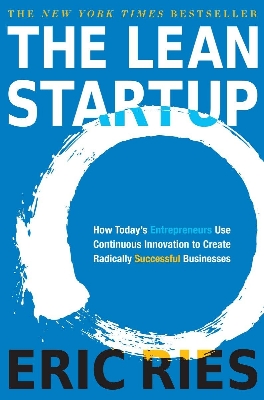 Picture of The Lean Startup: How Today's Entrepreneurs Use Continuous Innovation to Create Radically Successful Businesses