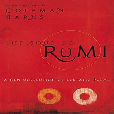 Picture of The Soul of Rumi: A New Collection of Ecstatic Poems