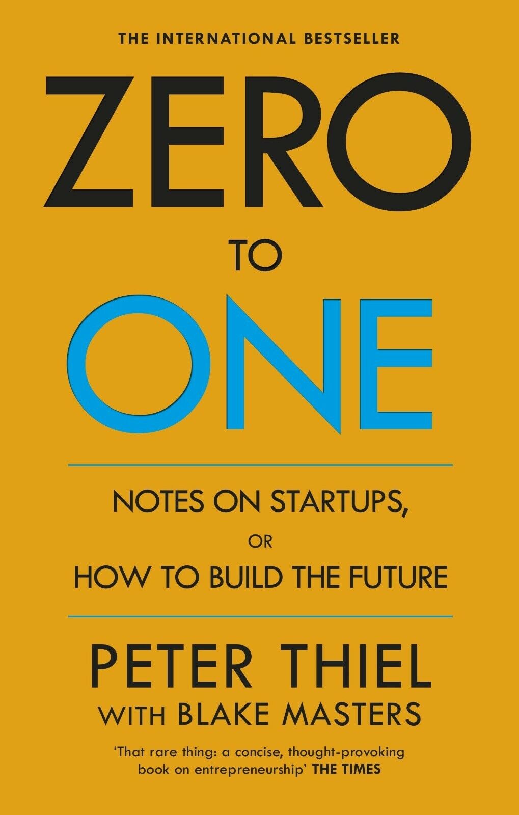 Picture of Zero to One: Notes on Startups, or How to Build the Future