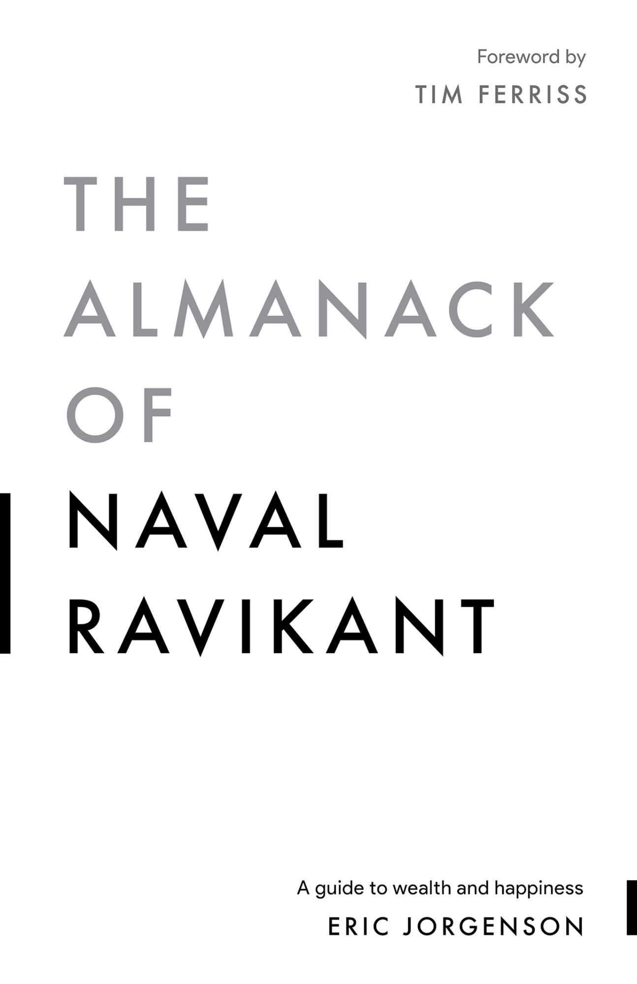 Picture of The Almanack Of Naval Ravikant: A Guide to Wealth and Happiness