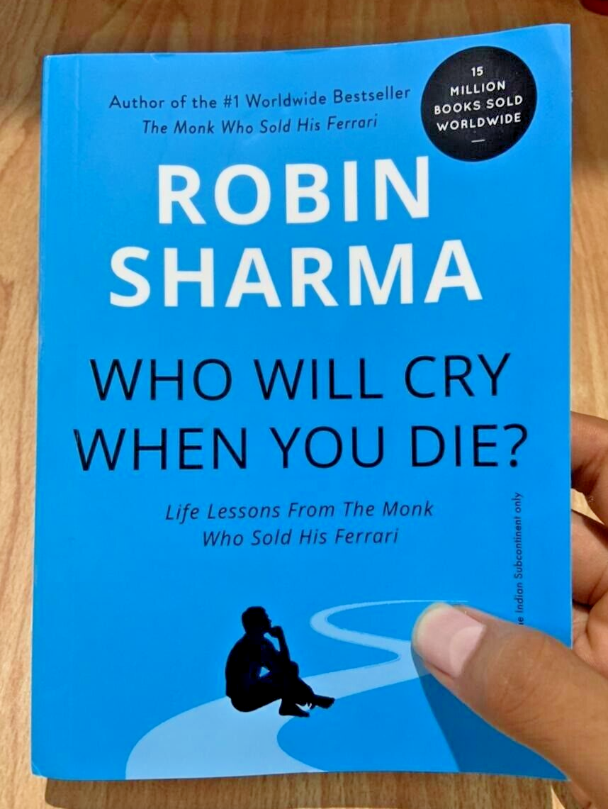 Picture of Who Will Cry When you Die?  by Robin Sharma