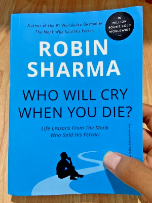 Picture of Who Will Cry When you Die?  by Robin Sharma