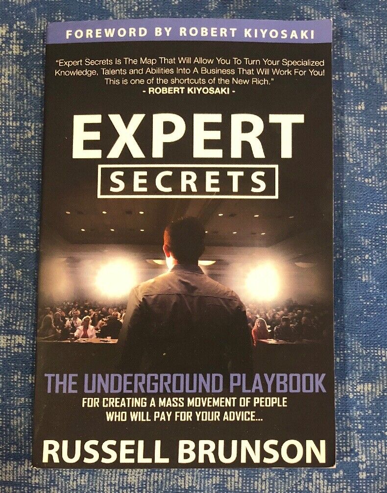 Picture of Expert Secrets: The Underground Playbook for Creating a Mass Movement of People Who Will Pay for Your Advice