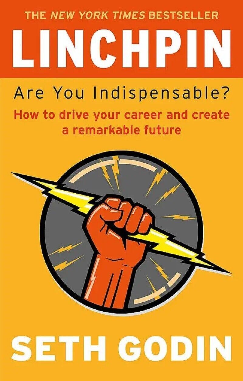 Picture of Linchpin: Are You Indispensable? by Seth Godin