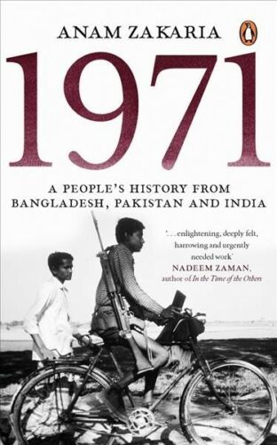 Picture of 1971: A People’s History from Bangladesh, Pakistan and India