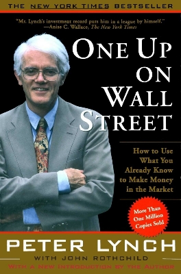 Picture of One Up On Wall Street: How To Use What You Already Know To Make Money In The Market