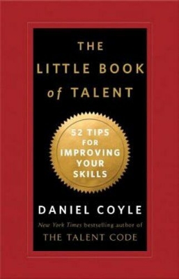 Picture of The Little Book of Talent: 52 Tips for Improving Your Skills