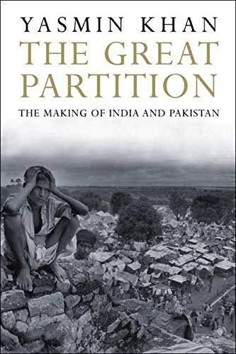 Picture of The Great Partition: The Making of India and Pakistan