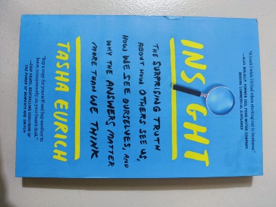 Picture of Insight: The Surprising Truth About How Others See Us, How We See Ourselves, and Why the Answers Matter More Than We Think