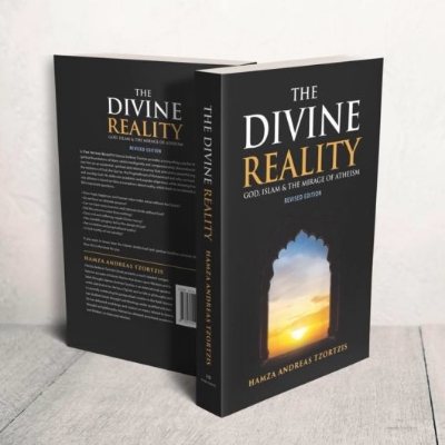 Picture of The Divine Reality: God, Islam & The Mirage Of Atheism