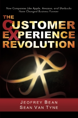 Picture of The Customer Experience Revolution: How Companies Like Apple, Amazon, and Starbucks Have Changed Business Forever