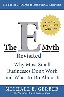 Picture of The E-Myth Revisited: Why Most Small Businesses Don't Work and What to Do About It