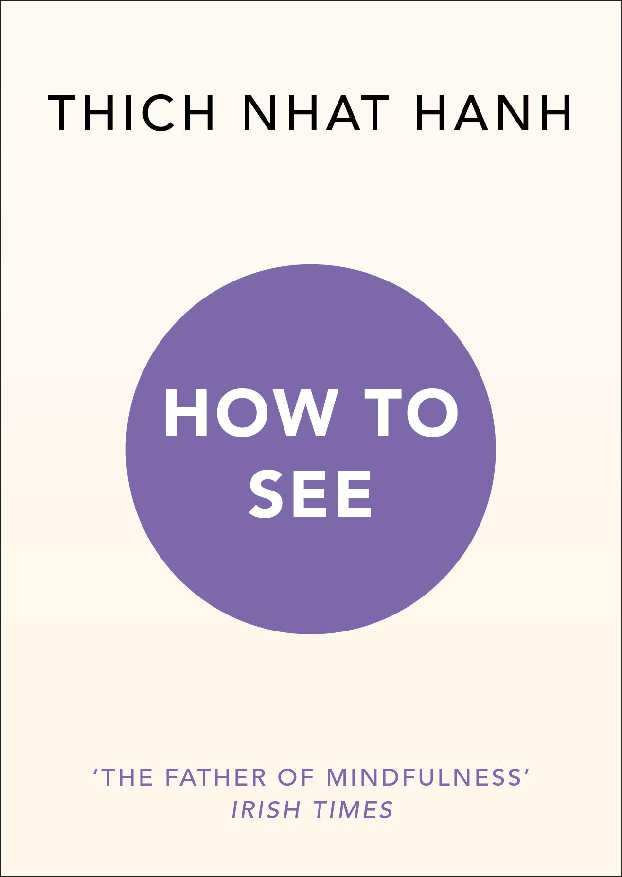 Picture of How to See Book by Thich Nhat Hanh