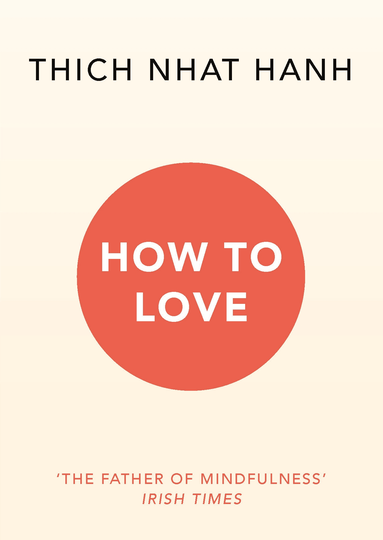 Picture of How to Love Book by Thich Nhat Hanh